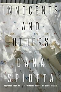 Innocents and Others: A Novel