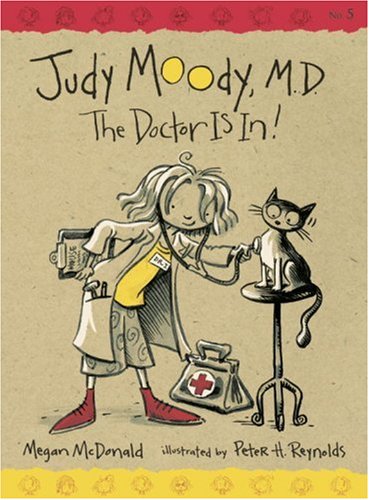Judy Moody, M.D. by Megan McDonald