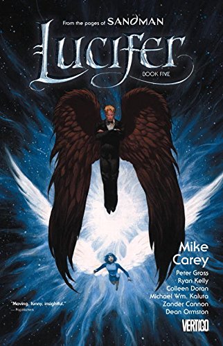 Lucifer Book Five by Mike Carey  ,