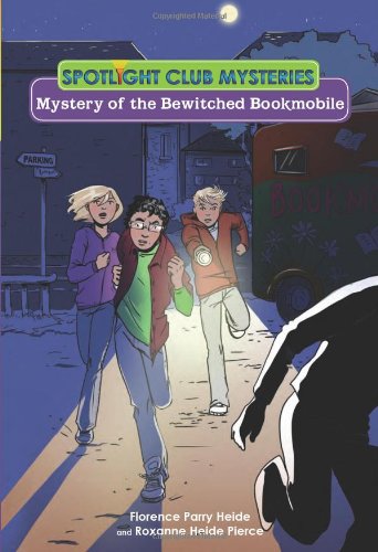 Mystery of the Bewitched Bookmobile by Florence Parry Heide