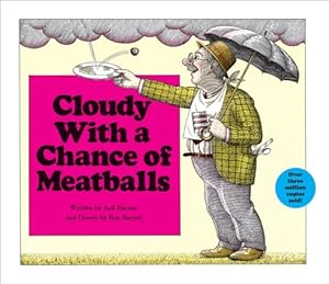 Cloudy With a Chance of Meatballs by Judi Barrett