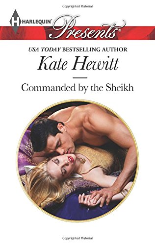 Commanded by the Sheikh by Kate Hewitt