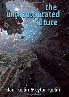 The Unincorporated Future