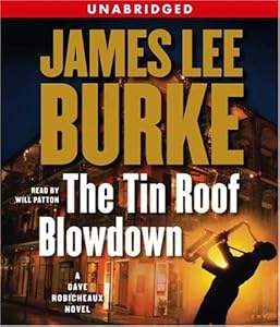 The Tin Roof Blowdown: A Dave Robicheaux Novel (Dave Robicheaux Mysteries)