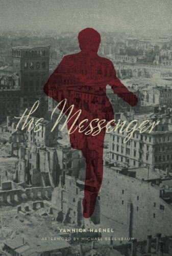 The Messenger: A Novel by Yannick Haenel