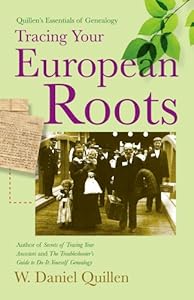 Quillen's Essentials of Genealogy: by W. Daniel Quillen