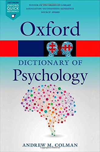 A Dictionary of Psychology by Andrew M. Colman