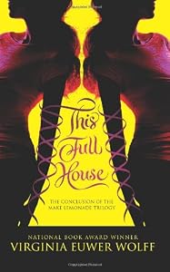 This Full House (Make Lemonade Trilogy)