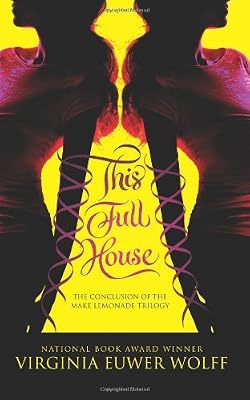 This Full House (Make Lemonade Trilogy)