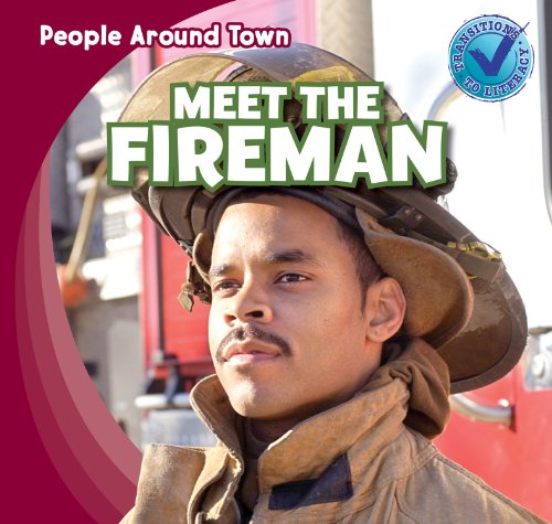 Meet the Fireman by Joyce Jeffries