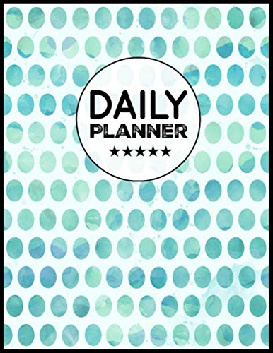 Daily Planner: Large Minimal Day Planner - Organizer Planner For Shopping List, Appointments, To Do List, Exercise, Food, & Goals - Watercolor Dot Print (3) by P2G Publishing