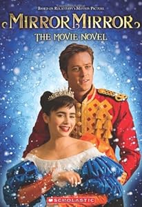 Mirror Mirror: The Movie Novel