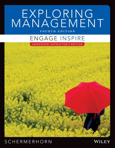 Exploring Management, Binder Ready Version by John R. Schermerhorn