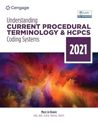 Bundle: Understanding Current Procedural Terminology and HCPCS Coding Systems - 2021 + MindTap, 2 terms Printed Access Card