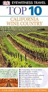Top 10: California Wine Country