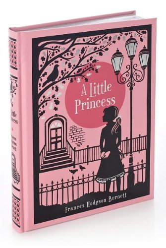 A Little Princess Leatherbound by Frances Hodgson Burnett