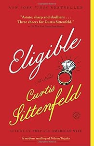 Eligible: A Novel