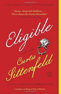 Eligible: A Novel