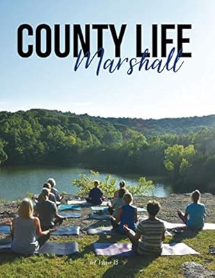 County Life Marshall: Vol. 1 Issue 13