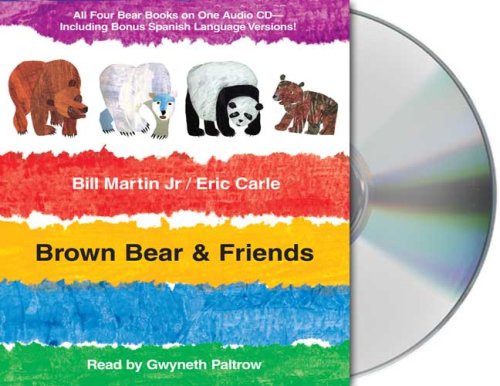 Brown Bear & Friends CD by Bill Martin