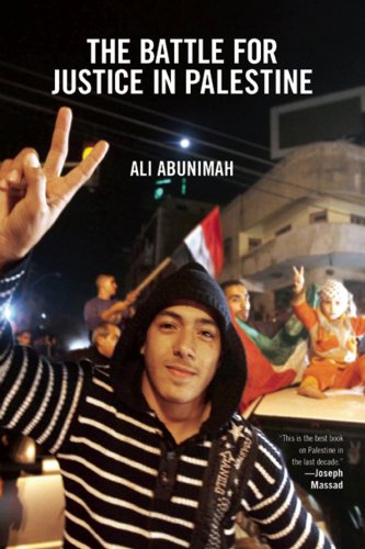 The Battle for Justice in Palestine by Alison Weir