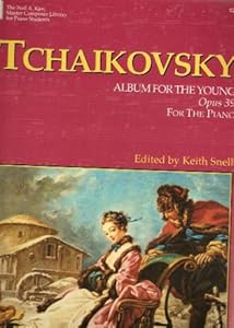 Peter Ilyich Tchaikovsky - Album For The Young