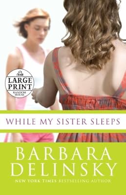 While My Sister Sleeps (Random House Large Print)