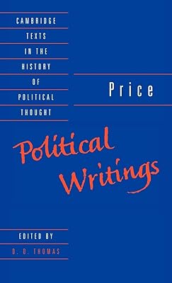 Price: Political Writings (Cambridge Texts in the History of Political Thought)