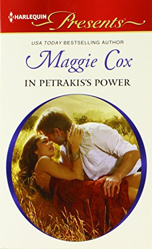In Petrakis's Power by Maggie Cox
