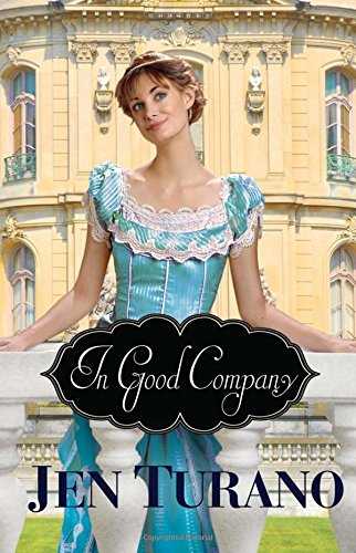 In good company by Jen Turano