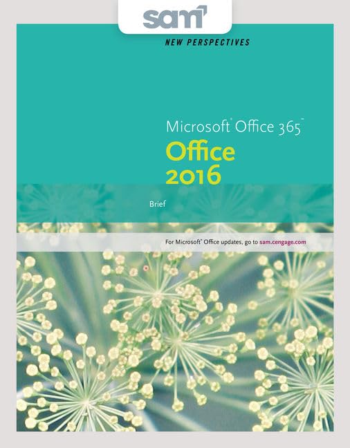 Bundle: New Perspectives Microsoft Office 365 & Office 2016: Brief + SAM 365 & 2016 Assessments, Trainings, and Projects with 1 MindTap Reader Multi-Term Printed Access Card by Patrick Carey