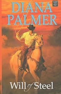 Will of Steel by Diana Palmer