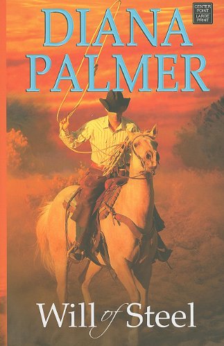 Will of Steel by Diana Palmer