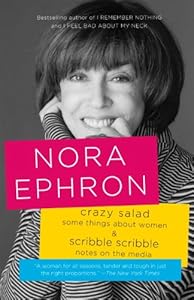 Crazy Salad and Scribble Scribble: Some Things About Women and Notes on Media (Vintage)