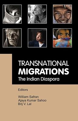 Transnational Migrations: The Indian Diaspora