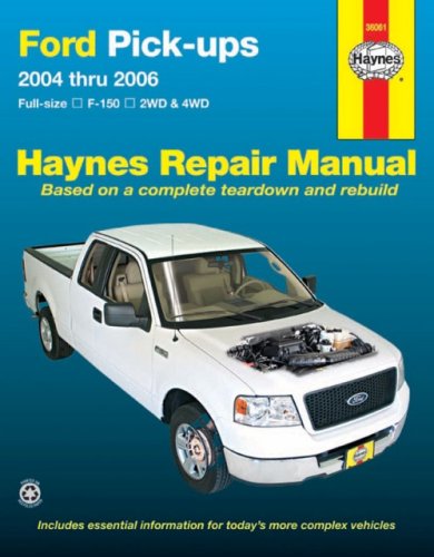 Ford Full Size F-150 Pick-Ups, 2004 Thru 2006 (Haynes Repair Manual) by Mike Stubblefield