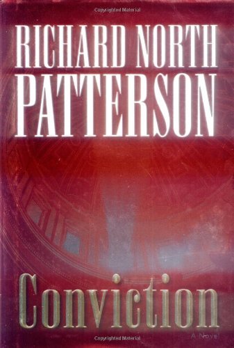 Conviction: A Novel (Christopher Paget) by Richard North Patterson
