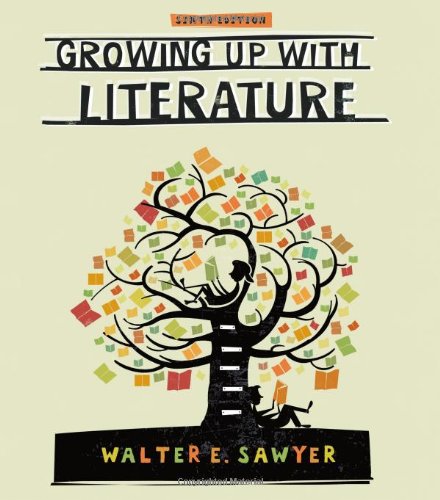 Growing Up with Literature by Walter Sawyer