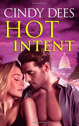 Hot Intent by Cindy Dees