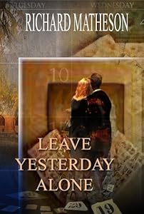 Leave Yesterday Alone