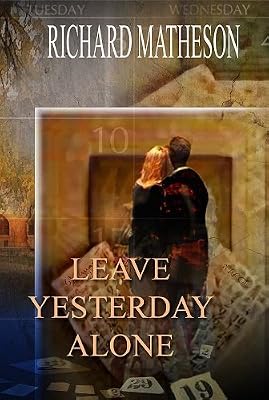 Leave Yesterday Alone