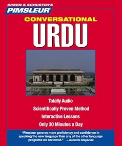 Urdu, Conversational: Learn to Speak and Understand Urdu with Pimsleur Language Programs