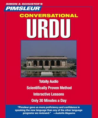 Urdu, Conversational: Learn to Speak and Understand Urdu with Pimsleur Language Programs