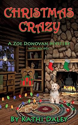 Christmas Crazy: A Zoe Donovan Mystery Book 3