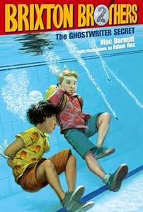 The Ghostwriter Secret (Brixton Brothers) by Mac Barnett