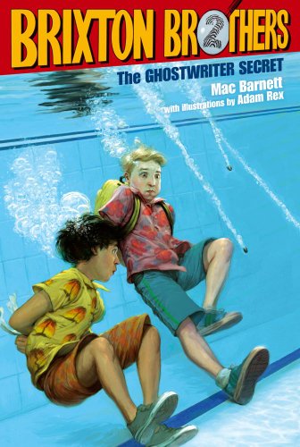 The Ghostwriter Secret (Brixton Brothers) by Mac Barnett