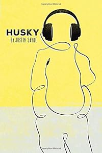 Husky by Justin Sayre