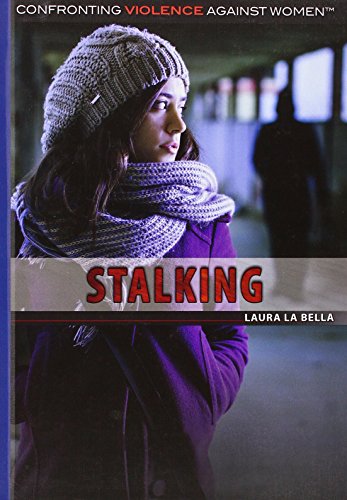 Stalking by Laura La Bella