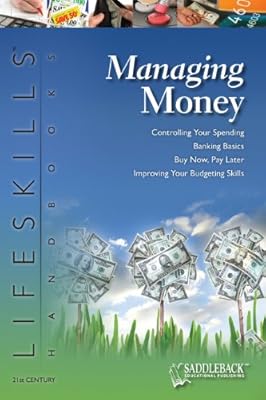 The 21st Century Lifeskills Handbook: Managing Money (The 21st Century Lifeskills Handbooks)