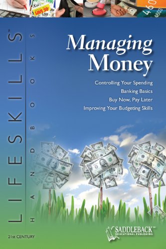 The 21st Century Lifeskills Handbook: Managing Money (The 21st Century Lifeskills Handbooks) by Saddleback Educational Publishing